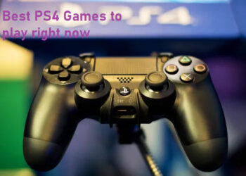 11 Best PS4 Games to Play Right now