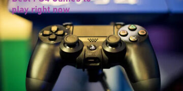 11 Best PS4 Games to Play Right now