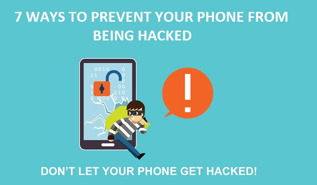 7 Ways to Prevent Your Phone From Hackers